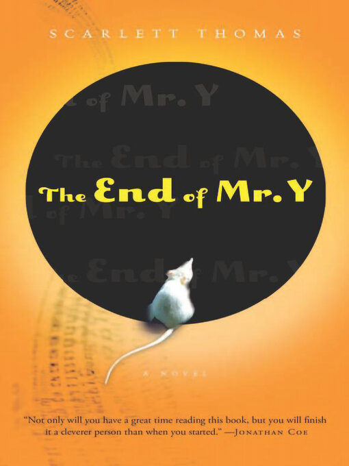 Title details for The End of Mr. Y by Scarlett Thomas - Available